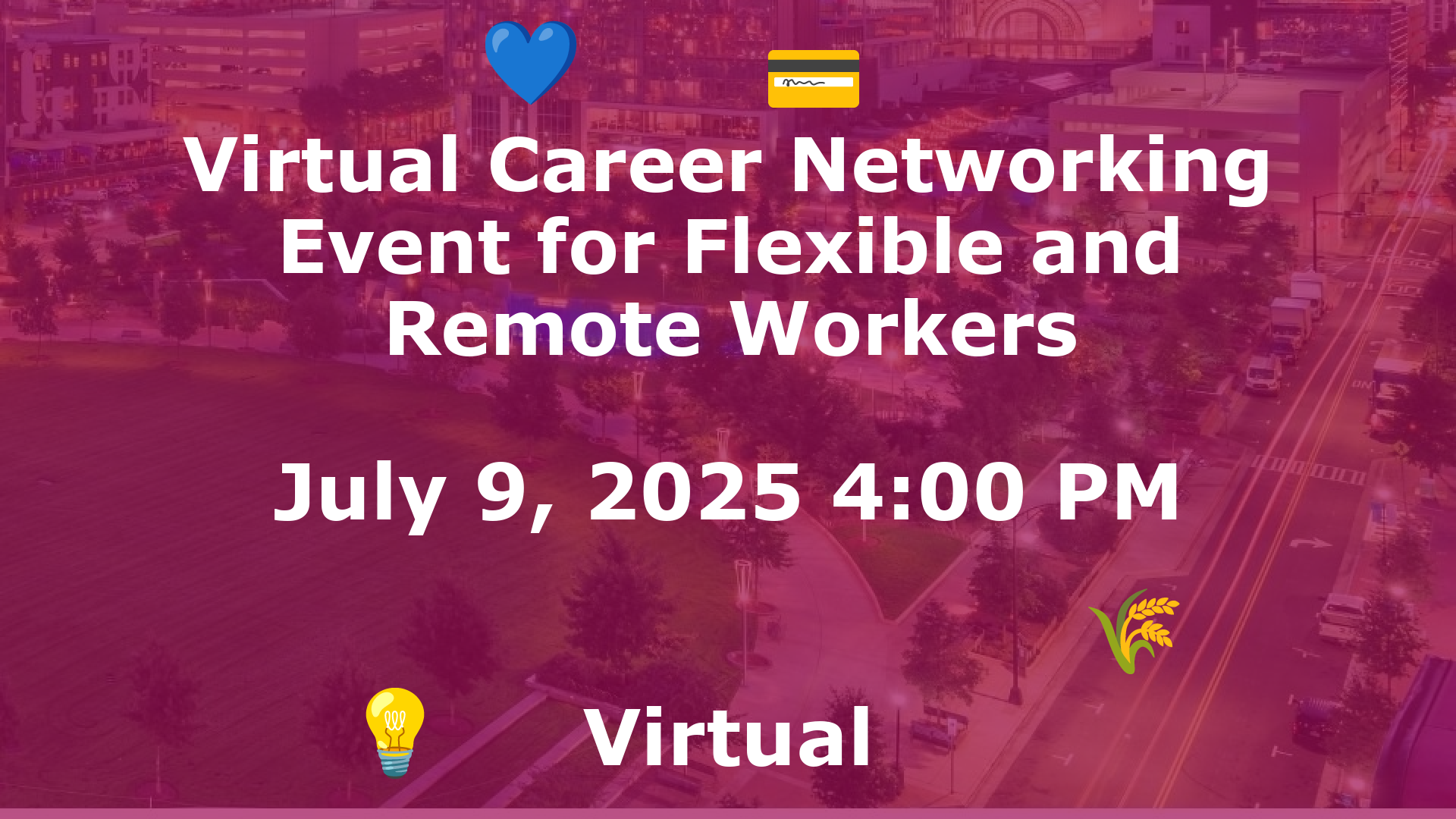 Virtual Career Networking Event for Flexible and Remote Workers event image